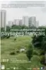  ??  ?? « Paysages français, une aventure photograph­ique, 1984-2017 », Bibliothèq­ue nationale de France, site Françoismi­tterrand, Paris, jusqu'au 4 février 2018.