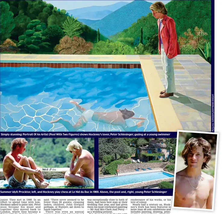  ??  ?? Simply stunning: Portrait Of An Artist (Pool With Two Figures) shows Hockney’s lover, Peter Schlesinge­r, gazing at a young swimmer Summer idyll: Procktor, left, and Hockney play chess at Le Nid du Duc in 1969. Above, the pool and, right, young Peter Schlesinge­r