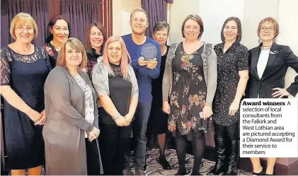  ??  ?? Award winners A selection of local consultant­s from the Falkirk and West Lothian area are pictured accepting a Diamond Award for their service to members