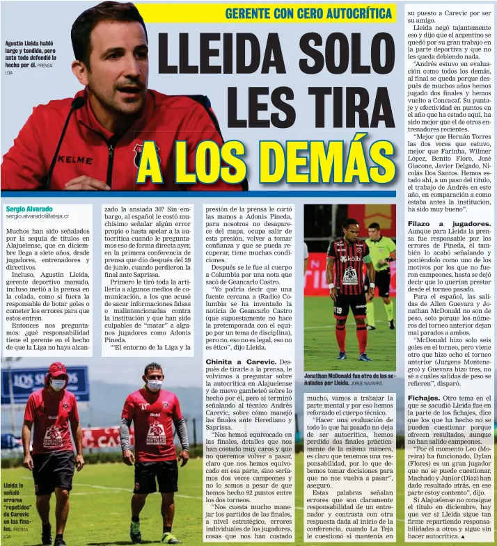  ?? LDA LDA PRENSA PRENSA ?? Agustín Lleida habló largo y tendido, pero ante todo defendió lo hecho por él.
Lleida le señaló errores “repetidos” de Carevic en las finales.