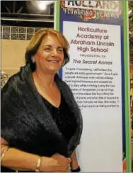 ??  ?? Karen Kardon Weber, of Bryn Mawr, heads up the Horticultu­re Academy at Lincoln High School, and this year’s theme was the Anne Frank House in Amsterdam.