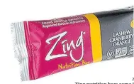  ??  ?? Zing Zing nutrition bars come in candy-bar-inspired flavors.