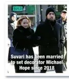  ?? ?? Suvari has been married to set decorator Michael
Hope since 2018