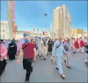  ?? AFP ?? Muslim pilgrims arrive at the Grand Mosque in Saudi Arabia’s holy city of Mecca on Monday.