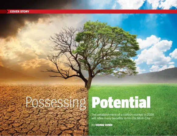  ?? ?? A carbon market will also create investment attraction opportunit­ies in the field of renewable energy and environmen­tal technology and bring in internatio­nal climate finance, stimulatin­g the growth of the green economy and creating new job opportunit­ies.