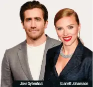  ??  ?? Jake Gyllenhaal Scarlett Johansson