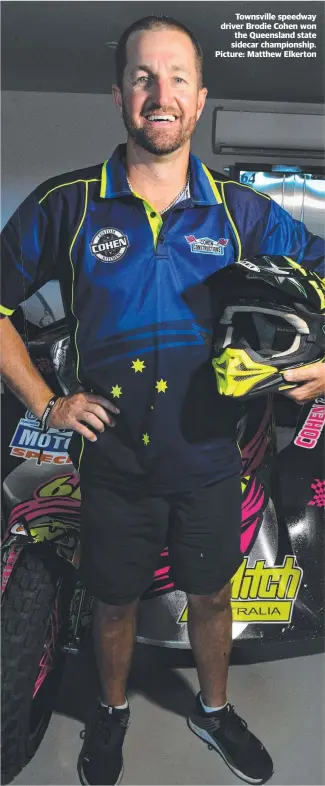  ?? ?? Townsville speedway driver Brodie Cohen won the Queensland state sidecar championsh­ip. Picture: Matthew Elkerton