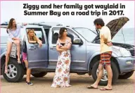  ?? ?? Ziggy and her family got waylaid in Summer Bay on a road trip in 2017.
