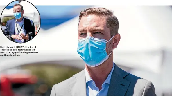  ?? ABIGAIL DOUGHERTY/STUFF ?? Matt Hannant, NRHCC director of operations, said testing sites will start to struggle if testing numbers continue to climb.
Dr Andrew Old of NRHCC put the call out to prioritise Covid-19 testing.