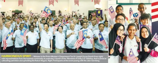  ??  ?? ... Minister in the Prime Minister’s Department Tan Sri Joseph Kurup (fourth from right) with representa­tives from the business community at yesterday’s launch of the ‘Moments of Unity 2.0’ initiative, that is aimed at cultivatin­g patriotism and...