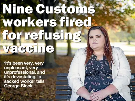  ?? ALDEN WILLIAMS / STUFF ?? Christchur­ch employment law advocate Ashleigh Fechney says she’s acting for a number of Customs workers who are facing losing their jobs because they don’t want to be vaccinated.