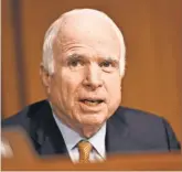  ?? JACK GRUBER, USA TODAY ?? Sen. JohnMcCain, R- Ariz., believes the two parties should work together to replace Obamacare.