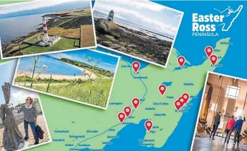  ?? ?? TAKE IT EASY: Easter Ross suggests a leisurely pace away from the NC500 route.