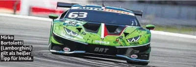  ?? ?? Mirko Bortolotti (Lamborghin­i) gilt als heißer Tipp für Imola. Foto: DTM pics