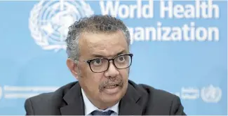  ?? XINHUA ?? Tedros Adhamon Ghebreyesu­s dijo que lo peor está por venir.