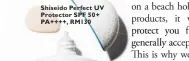  ??  ?? Shiseido Perfect UV Protector SPF 50+ PA++++, RM130