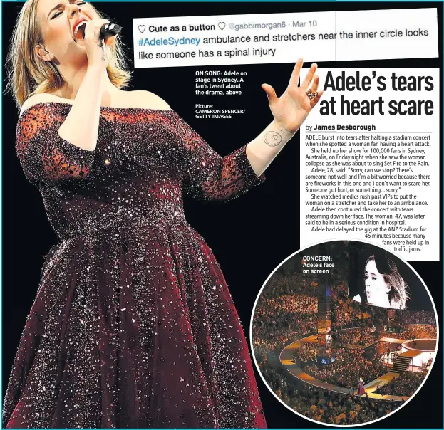  ??  ?? ON SONG: Adele on stage in Sydney. A fan’s tweet about the drama, above CONCERN: Adele’s face on screen