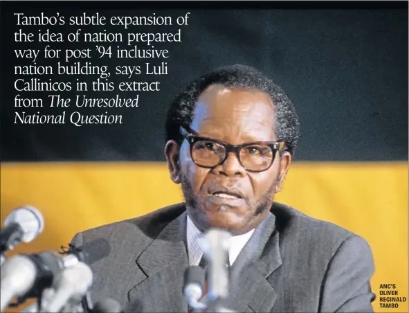  ??  ?? ANC’S OLIVER REGINALD TAMBO