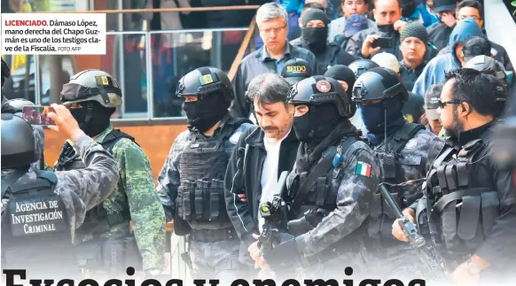  ?? FOTO AFP ?? LICENCIADO. Dámaso López, mano derecha del Chapo Guzmán es uno de los testigos clave de la Fiscalía.