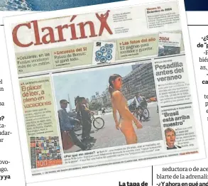  ??  ?? La tapa de “Clarín”. Diciembre de 2004.