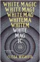  ??  ?? ‘White Magic’
By Elissa Washuta; Tin House Books, 432 pages, $27