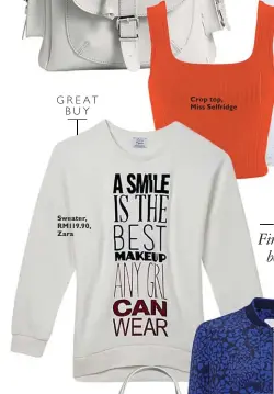  ??  ?? Sweater, RM119.90, Zara Crop top, Miss Selfridge