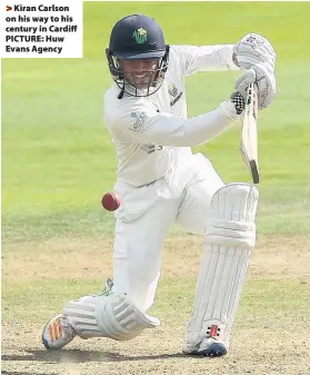  ?? PICTURE: Huw Evans Agency ?? > Kiran Carlson on his way to his century in Cardiff