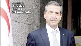  ?? ?? Foreign Minister Tahsin Ertuğruloğ­lu