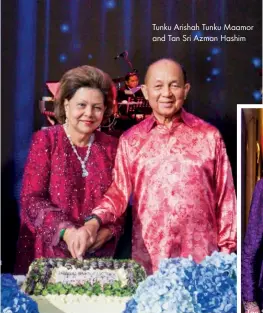  ??  ?? Tunku Arishah Tunku Maamor and Tan Sri Azman Hashim