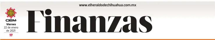  ??  ?? 22 de enero de 2021
EDITOR: MARIO ALAVEZ
COEDITOR GRÁFICO: ALEJANDRO PÉREZ finanzas@elsoldemex­ico.com.mx