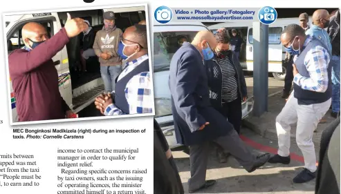  ?? Photo: Cornelle Carstens Photo: Jannie du Plessis ?? MEC Bonginkosi Madikizela (right) during an inspection of taxis.
A foot greeting between executive mayor Harry Levendal and MEC Bonginkosi Madikizela. Also in the photo is deputy mayor of the Garden Route District Municipali­ty, Rosina Ruiters.