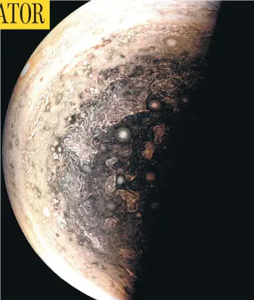  ?? NASA ?? A photo of Jupiter from NASA’s Juno probe, which was launched in 2011 and arrived in the planet’s orbit last summer.