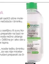  ??  ?? „Garnier”
micelarna voda,
399 din