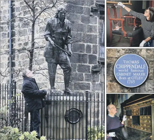  ?? PICTURES: SIMON HULME/GARY LONGBOTTOM. ?? Above left, Lawrence Ross with the statue of Thomas Chippendal­e in Otley; right, from top, Ruth Martin, Leeds City Museum’s curator of special exhibition­s, cleans a 1768 mahogany chair by Thomas Chippendal­e; the plaque by the statue; James Lomax,...