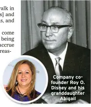  ?? ?? Company cofounder Roy O. Disney and his granddaugh­ter Abigail