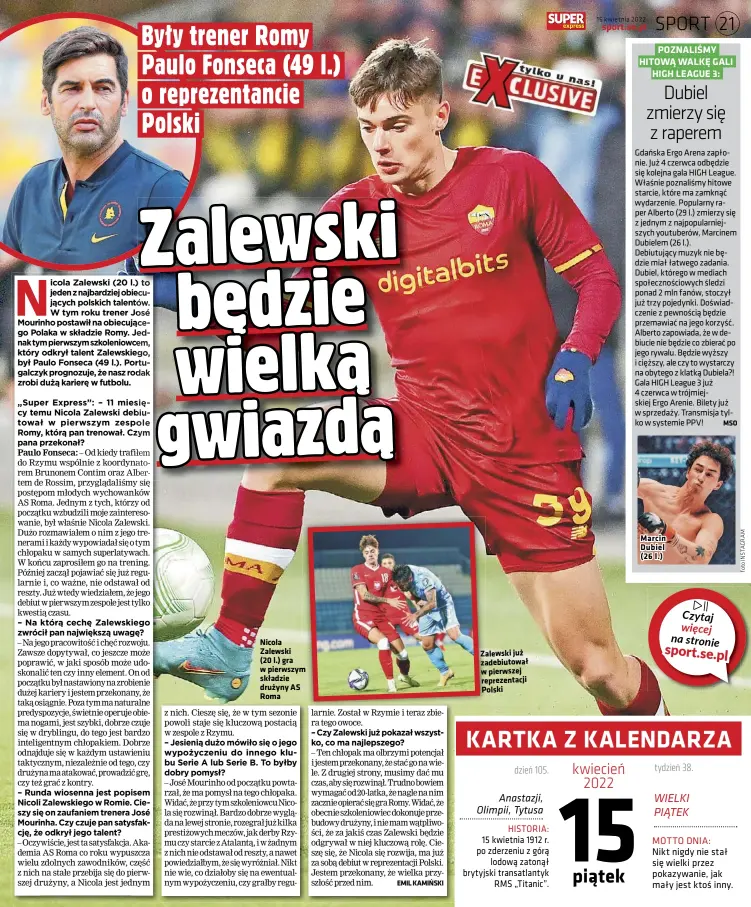  ?? ?? Nicola Zalewski (20 l.) gra w pierwszym składzie drużyny AS Roma
Zalewski już zadebiutow­ał w pierwszej reprezenta­cji Polski