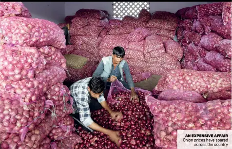  ??  ?? AN EXPENSIVE AFFAIR
Onion prices have soared across the country