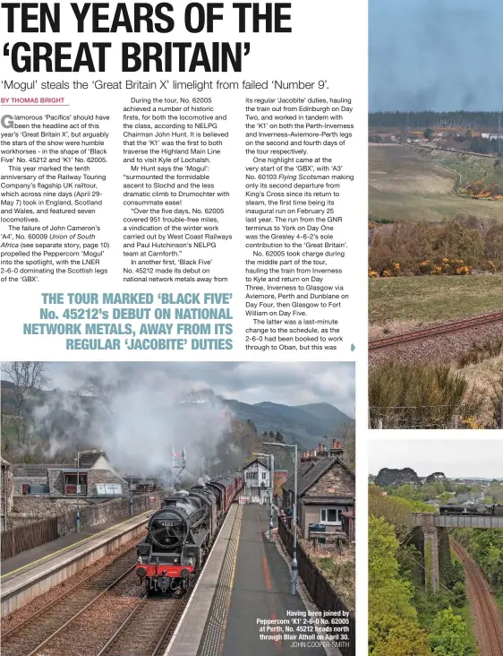  ?? JOHN COOPER-SMITH ?? Having been joined by Peppercorn ‘K1’ 2-6-0 No. 62005 at Perth, No. 45212 heads north through Blair Atholl on April 30.