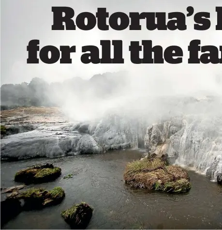  ?? PHOTOS: SIMON MAUDE/FAIRFAX NZ ?? Te Puia’s steam shrouded Prince of Wales Feathers geyser.