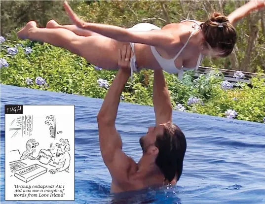  ??  ?? ‘Granny collapsed! All I did was use a couple of words from Love Island’ Love’s (Island) Labour’s Lost: Contestant­s Camilla Thurlow and Jamie Jewitt recreate the pond scene from film Dirty Dancing