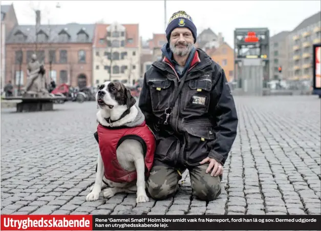  ??  ?? Rene ’Gammel Smølf’ Holm blev smidt vaek fra Nørreport, fordi han lå og sov. Dermed udgjorde han en utryghedss­kabende lejr. Utryghedss­kabende