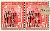  ?? ?? This Trinidad and Tobago GV 1918,1d scarlet, described as a fine mint pair, with both stamps doubly overprinte­d WAR TAX, realised £270 in a recent auction £270