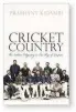 ??  ?? by Prashant Kidambi OUP, 448 pages, £25 Cricket Country