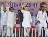  ?? — PTI ?? Congress president Rahul Gandhi during a public meeting at Dussehra Maidan in Ujjain on Monday.