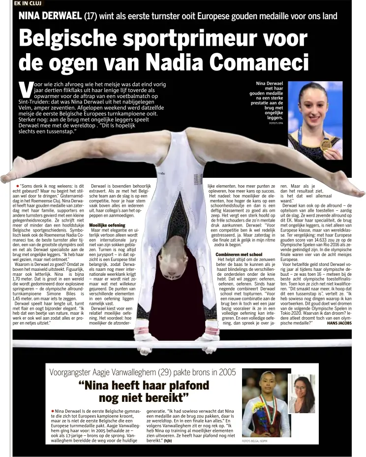  ?? FOTO'S EPA ?? Nina Derwael
met haar gouden medaille
na een sterke prestatie aan de brug met ongelijke
leggers.