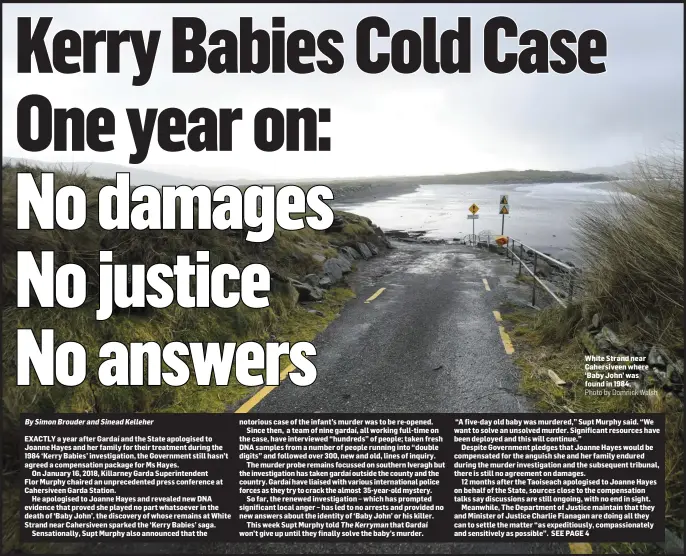  ?? Photo by Domnick Walsh ?? White Strand near Cahersivee­n where ‘Baby John’ was found in 1984.