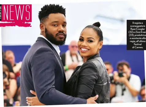  ?? LAPRESSE ?? Il regista e sceneggiat­ore Ryan Coogler (32) e Zinzi Evans (33), produttric­e e assistente alla regia, all’ultimo Festival di Cannes.