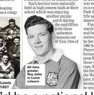  ?? ?? All time greats: Roy John in Lions colours