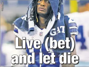  ?? ?? Live betting can get dangerous quickly if you’re not careful, even if it makes sense at first to double down on a +2.5 point bet on CeeDee Lamb and the Cowboys when they’re at +7.5 points.