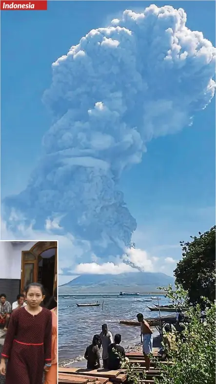  ?? — Agencies ?? Indonesia Nature’s fury: Residents watching as Mount Ili Lewotolok spews ash during a volcanic eruption in Lembata, East Nusa Tenggara. (Inset) A family preparing to evacuate their home.